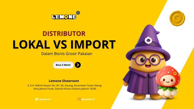 Distributor Lokal vs Impor: Antara Profit dan Keamanan