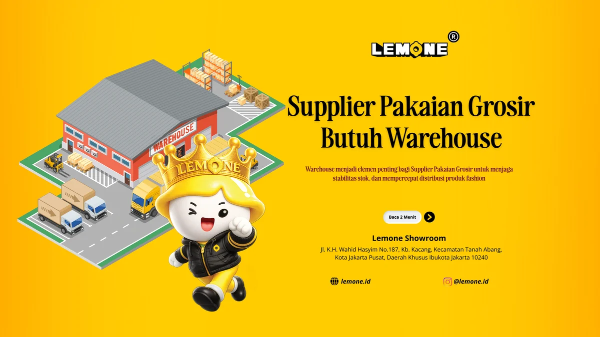 Supplier Pakaian Grosir Butuh Warehouse